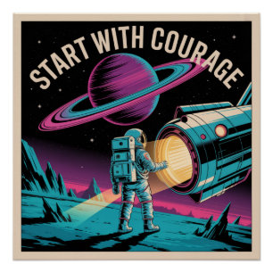 Start With Courage Poster