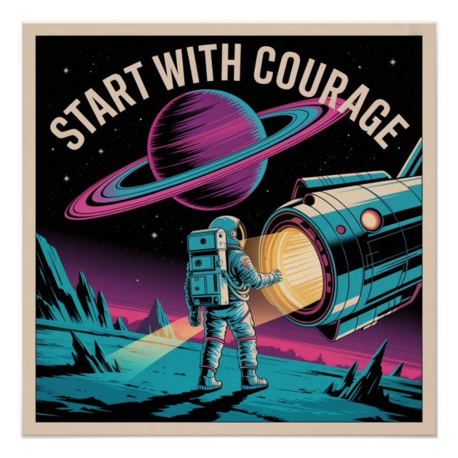 Start With Courage Poster (Front)