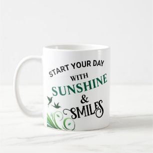 Start Your Day With Sunshine & Smile Design coffee Coffee Mug