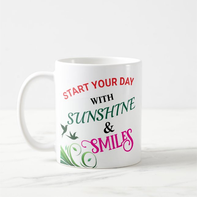 Start Your Day With Sunshine & Smile Design coffee Mug (Left)