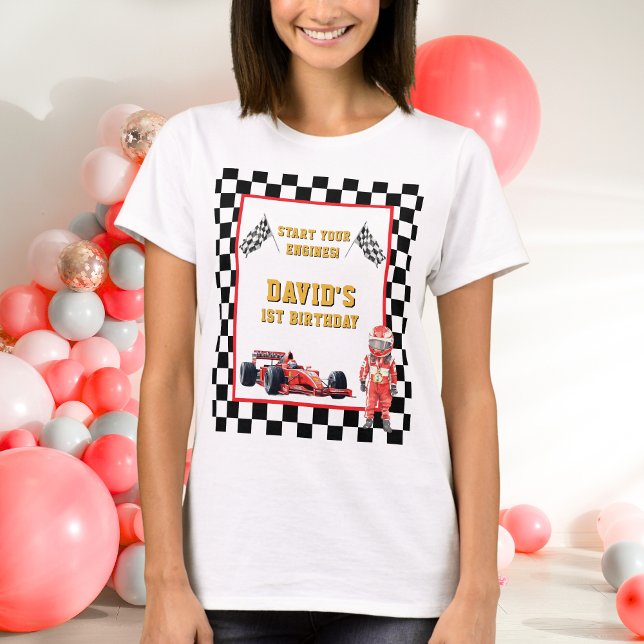 Start Your Engines Race Car 1st Birthday T-Shirt (Creator Uploaded)
