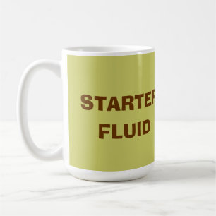 Starter Fluid Coffee Mug