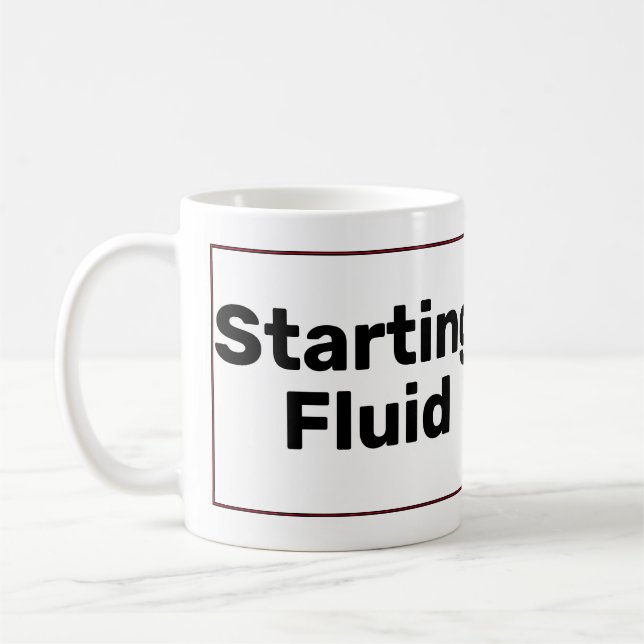 Starting Fluid Coffee Mug (Left)