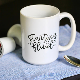Starting Fluid Funny Mum Coffee Mug