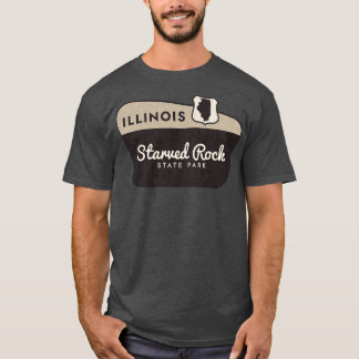 Starved Rock State Park Illinois Welcome Sign T-Shirt