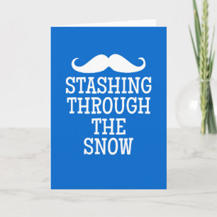 Stashing through the snow... holiday card