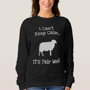 State and County Fair - Show Sheep Livestock Anima Sweatshirt