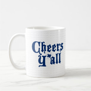 State Flag Blue Cheers Y'all Coffee Mug