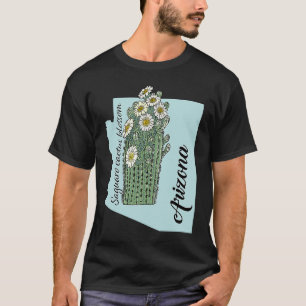 State of Arizona Flower Saguaro cactus blossom T-Shirt
