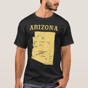 State Of Arizona Map Showing Major Roads Rivers Ci T-Shirt