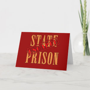 State Prison Escapee Halloween Humour Card