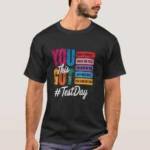 State Test You Got This Don'T Stress Rock The Test T-Shirt