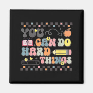 State Testing Test Day Teacher Can Do Hard Things Magnet