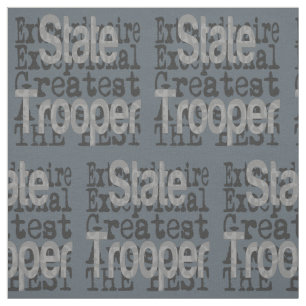 State Trooper Extraordinaire  Fabric