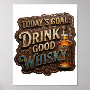Statement Gold DRINK GOOD WHISKY Poster
