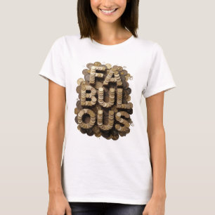 Statement Gold FABULOUS Print T-Shirt