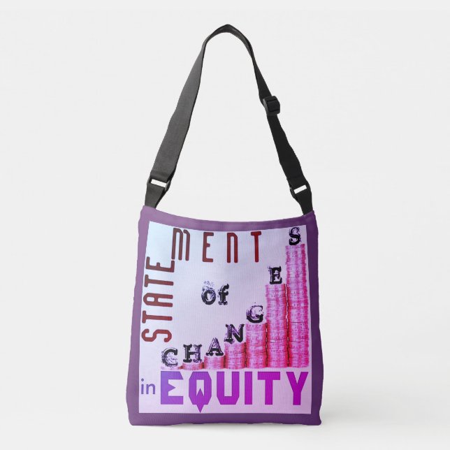 "Statement Of Changes In Equity" Crossbody Bag (Front)