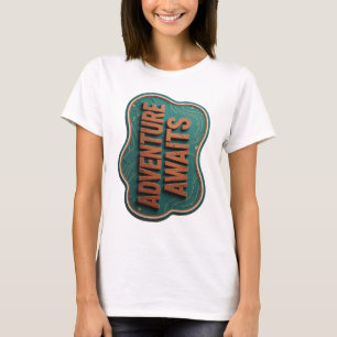 Statement Orange ADVENTURE AWAITS Custom Design T-Shirt