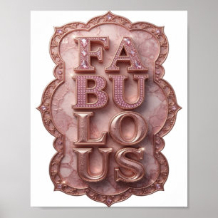 Statement Pink FABULOUS Custom Design Poster