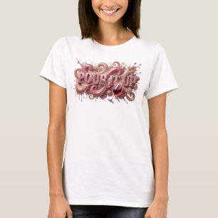 Statement Pink POUR IT UP Tee