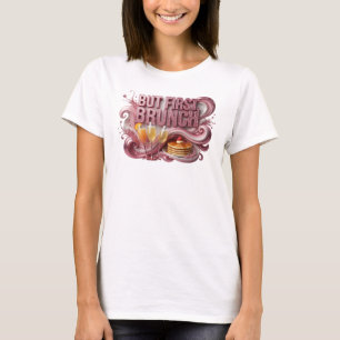 Statement Red BUT FIRST BRUNCH Tee