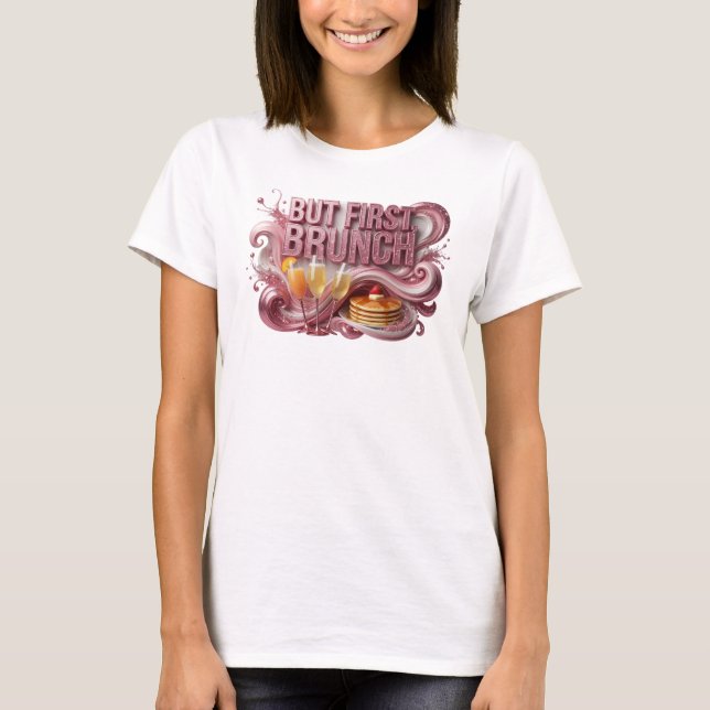 Statement Red BUT FIRST BRUNCH Tee (Front)
