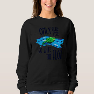 Statement Sarcasm Witty Joke Fun Chill Sweatshirt