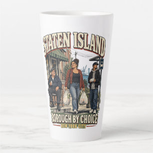 Staten Island Borough By Choice NYC Latte Mug