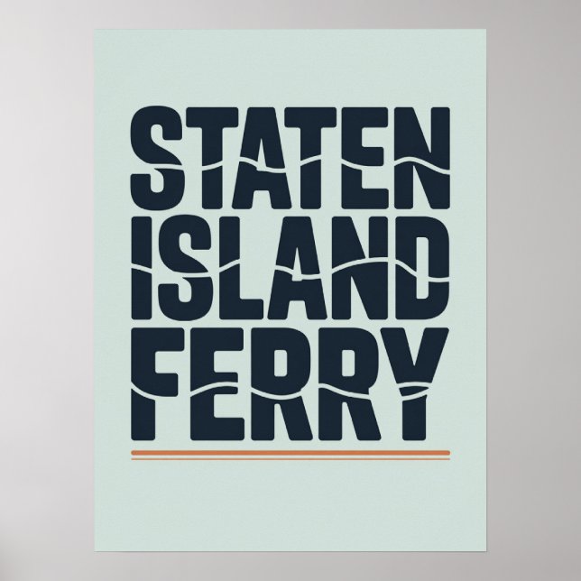 Staten Island Ferry wave typography Poster (Front)