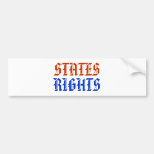 STATES RIGHTS BUMPER STICKER