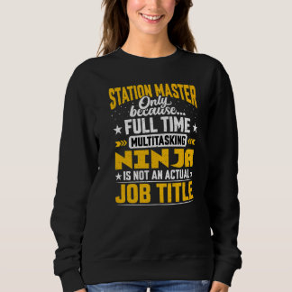 Station Master Job Title   Station Controller Sweatshirt