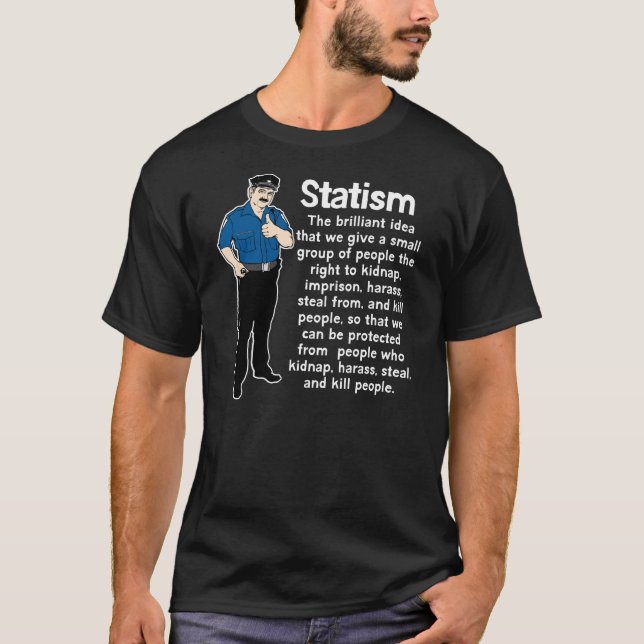 Statism Shirts (Front)