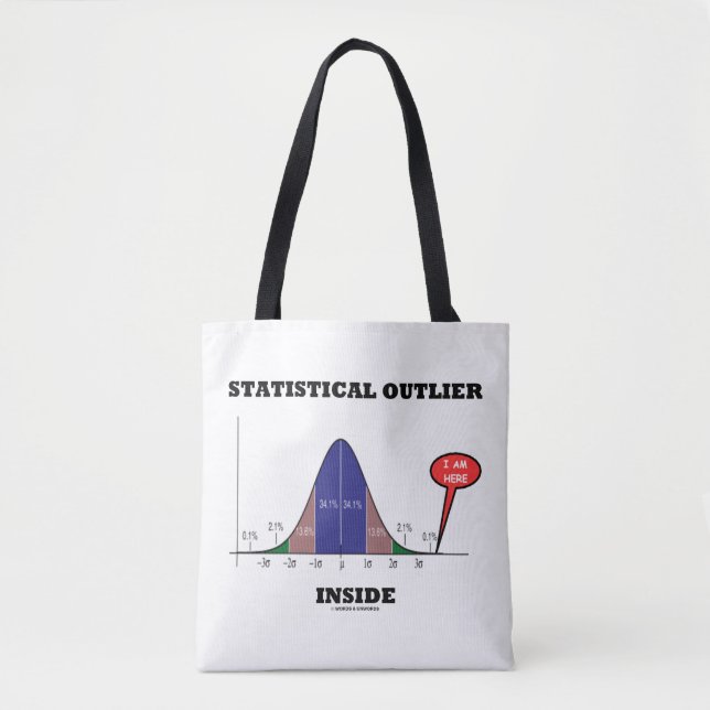 Statistical Outlier Inside Bell Curve Humour Tote Bag (Front)