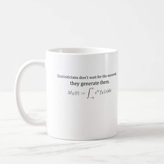 Statisticians don't wait coffee mug (Left)