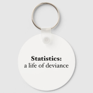Statistics: a life of deviance key ring
