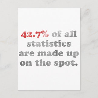 Statistics Made Up Postcard