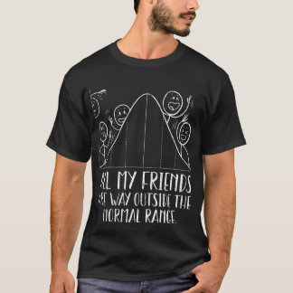 Statistics Mathhe Normal Range Outlier Deviation v T-Shirt