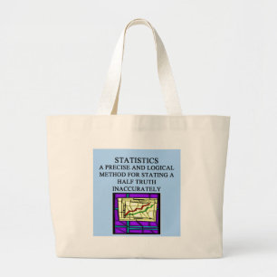 STATISTICS statistician humour Large Tote Bag