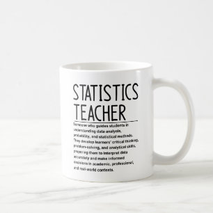 Statistics teacher coffee mug