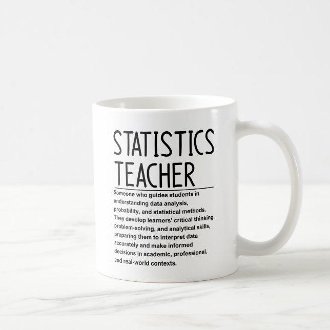 Statistics teacher coffee mug (Right)