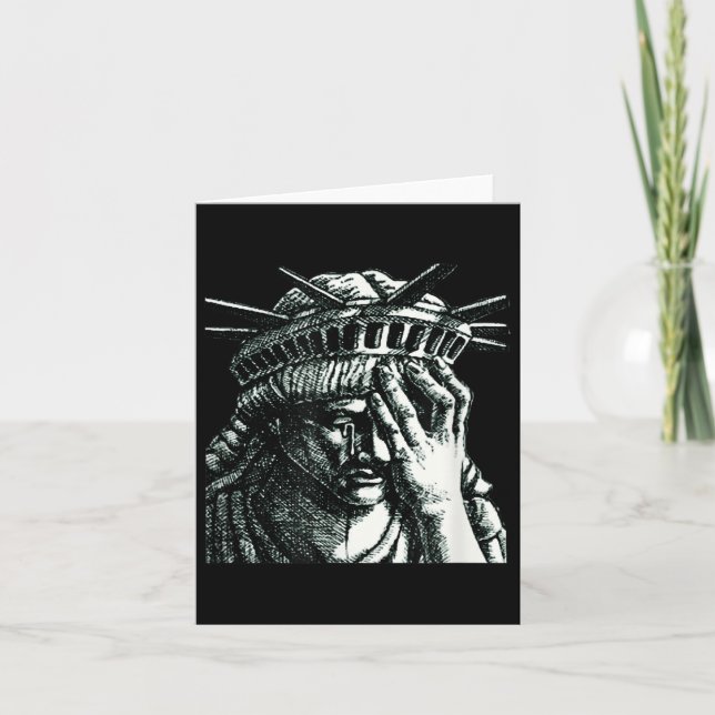 Statue Of Liberty Crying Anti Trump Resist No Card (Front)