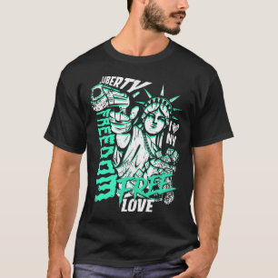 Statue Of Liberty Freedom Money USA Graffiti T-Shirt
