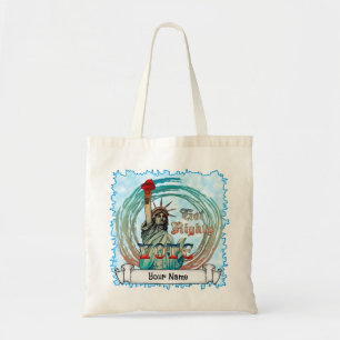 Statue of Liberty Got Rights Tote Bag