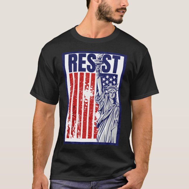 Statue of Liberty Resist Protest T-Shirt (Front)