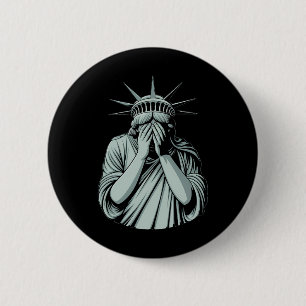 Statue Of Liberty Sad America 6 Cm Round Badge