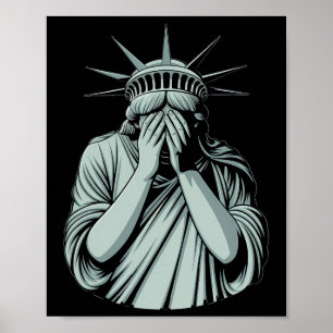 Statue Of Liberty Sad America Poster