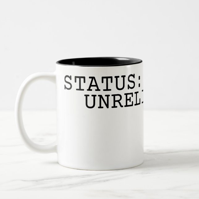 Status Unreliable Minimalist Typographic Two-Tone Coffee Mug (Left)