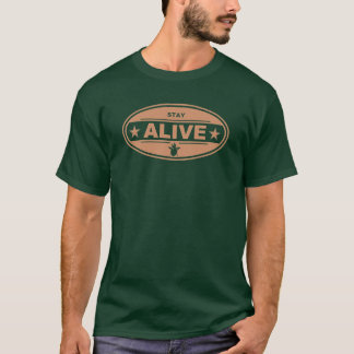 STAY ALIVE Tee B