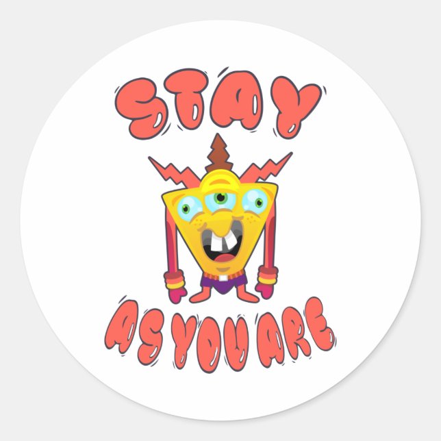 Stay as you are classic round sticker (Front)
