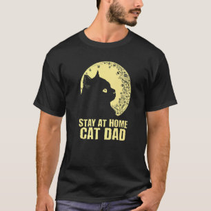 Stay at Home Cat Dad Cat Father's Day Kitten Pare T-Shirt